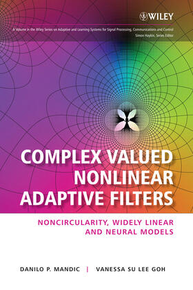 Mandic / Goh |  Complex Valued Nonlinear Adaptive Filters | Buch |  Sack Fachmedien