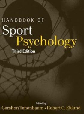 Tenenbaum / Eklund |  Handbook of Sport Psychology | eBook | Sack Fachmedien