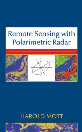 Mott |  Remote Sensing with Polarimetric Radar | Buch |  Sack Fachmedien
