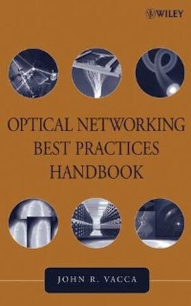 Vacca |  Optical Networking Best Practices Handbook | eBook | Sack Fachmedien