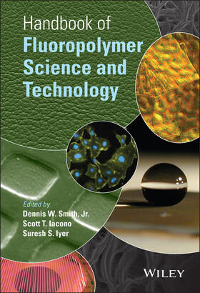 Smith / Iacono / Iyer |  Handbook of Fluoropolymer Science and Technology | Buch |  Sack Fachmedien