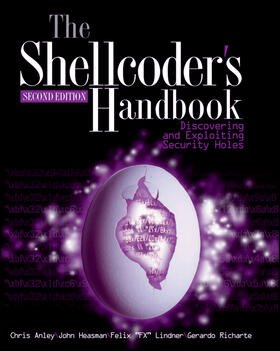 Anley / Lindner / Heasman |  The Shellcoder's Handbook | Buch |  Sack Fachmedien