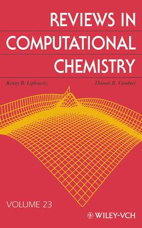 Lipkowitz / Cundari / Boyd | Reviews in Computational Chemistry, Volume 23 | Buch | 978-0-470-08201-0 | sack.de
