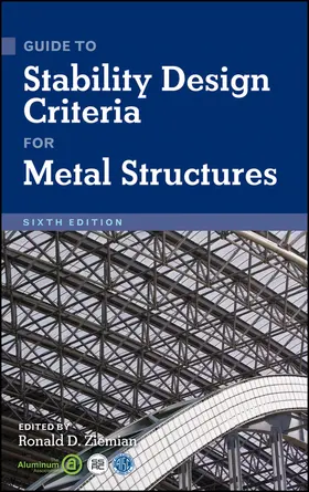 Ziemian |  Guide to Stability Design Criteria for Metal Structures | Buch |  Sack Fachmedien