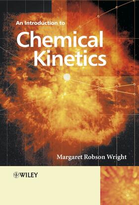 Wright |  Introduction to Chemical Kinetics | Buch |  Sack Fachmedien