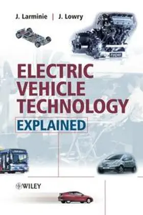 Larminie / Lowry |  Electric Vehicle Technology Explained | eBook | Sack Fachmedien