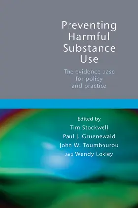 Stockwell / Gruenewald / Toumbourou |  Preventing Harmful Substance Use | Buch |  Sack Fachmedien