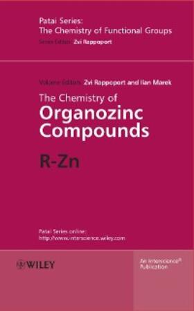Rappoport / Marek |  The Chemistry of Organozinc Compounds | eBook | Sack Fachmedien
