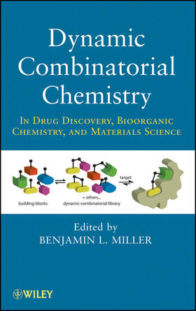 Miller |  Dynamic Combinatorial Chemistry | Buch |  Sack Fachmedien