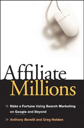 Borelli / Holden |  Affiliate Millions | Buch |  Sack Fachmedien