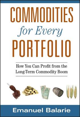 Balarie |  Commodities for Every Portfolio | Buch |  Sack Fachmedien