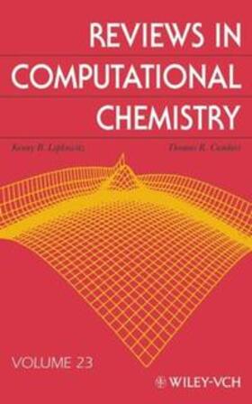 Lipkowitz / Cundari / Boyd |  Reviews in Computational Chemistry / Reviews in Computational Chemistry, Volume 23 | eBook | Sack Fachmedien
