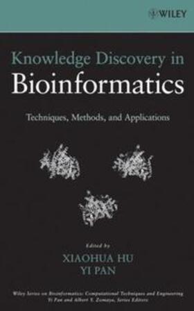 Hu / Pan |  Knowledge Discovery in Bioinformatics | eBook | Sack Fachmedien