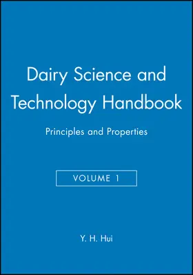 Hui |  Dairy Science and Technology Handbook, Volume 1 | Buch |  Sack Fachmedien