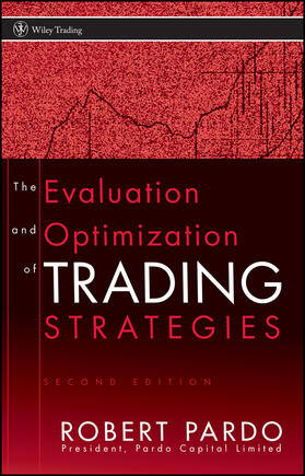 Pardo |  The Evaluation and Optimization of Trading Strategies | Buch |  Sack Fachmedien