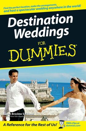 Breslow Sardone |  Destination Weddings for Dummies | Buch |  Sack Fachmedien