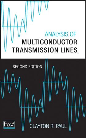 Paul |  Analysis of Multiconductor Transmission Lines | Buch |  Sack Fachmedien
