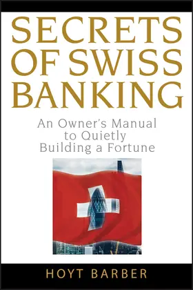 Barber |  Secrets of Swiss Banking | Buch |  Sack Fachmedien