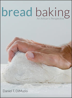 DiMuzio |  Bread Baking | Buch |  Sack Fachmedien