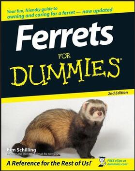 Schilling |  Ferrets for Dummies | Buch |  Sack Fachmedien