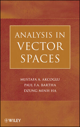 Akcoglu / Bartha / Ha |  Analysis in Vector Spaces | Buch |  Sack Fachmedien