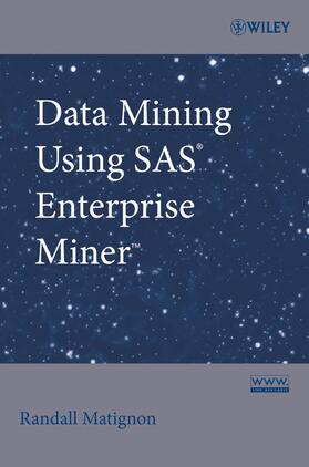 Matignon |  Data Mining Using SAS Enterprise Miner | Buch |  Sack Fachmedien