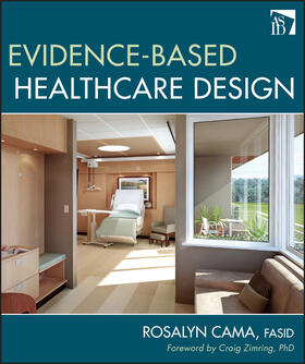 Cama |  Evidence-Based Healthcare Design | Buch |  Sack Fachmedien