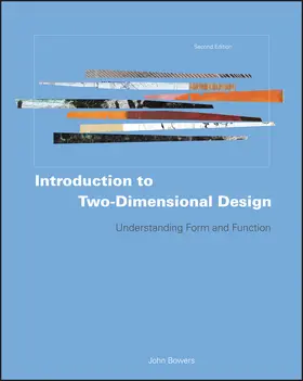 Bowers |  Introduction to Two-Dimensional Design | Buch |  Sack Fachmedien