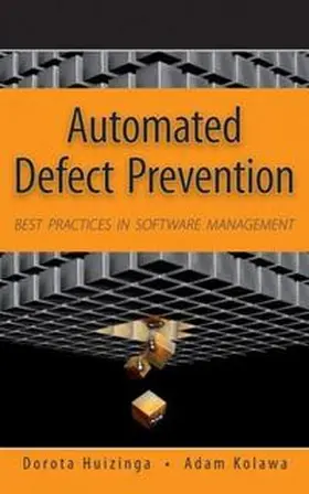 Huizinga / Kolawa |  Automated Defect Prevention | eBook | Sack Fachmedien