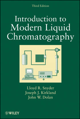 Snyder / Kirkland / Dolan |  Liquid Chromatography 3e | Buch |  Sack Fachmedien