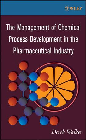 Walker |  Chemical Process Development | Buch |  Sack Fachmedien