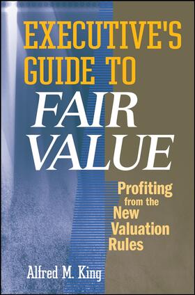 King |  Executive's Guide to Fair Value | Buch |  Sack Fachmedien