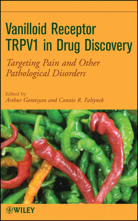 Gomtsyan / Faltynek |  Vanilloid Receptor TRPV1 in Drug Discovery | Buch |  Sack Fachmedien