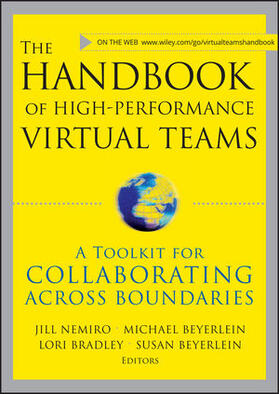 Nemiro / Beyerlein / Bradley |  The Handbook of High Performance Virtual Teams | Buch |  Sack Fachmedien