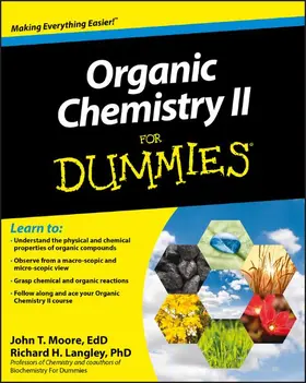 Moore / Langley |  Organic Chemistry II For Dummies | Buch |  Sack Fachmedien