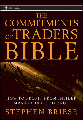 Briese |  The Commitments of Traders Bible | Buch |  Sack Fachmedien