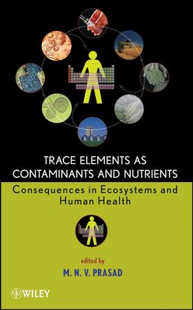 Prasad |  Trace Elements as Contaminants and Nutrients | Buch |  Sack Fachmedien