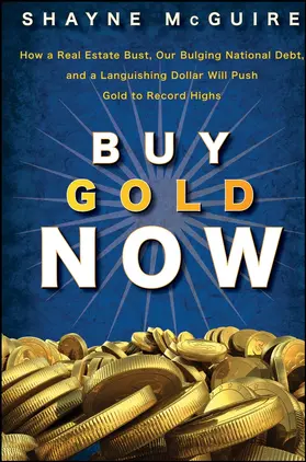 McGuire |  Buy Gold Now | Buch |  Sack Fachmedien