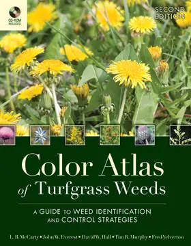 McCarty / Everest / Hall |  Color Atlas of Turfgrass Weeds | Buch |  Sack Fachmedien