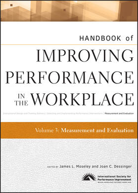 Moseley / Dessinger |  Handbook of Improving Performance in the Workplace, Measurement and Evaluation | Buch |  Sack Fachmedien