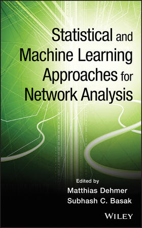 Dehmer / Basak |  Statistical and Machine Learning Approaches for Network Analysis | Buch |  Sack Fachmedien