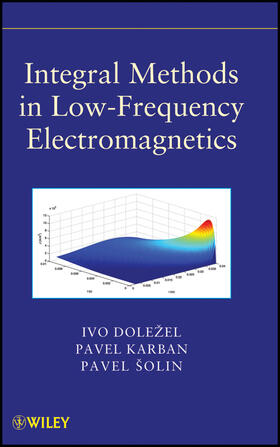 Solin / Dolezel / Karban |  Integral Methods in Low-Frequency Electromagnetics | Buch |  Sack Fachmedien