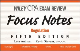 Antman / Stevens |  Wiley CPA Examination Review Focus Notes | Buch |  Sack Fachmedien