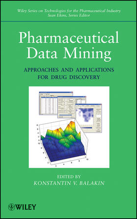 Balakin / Ekins |  Pharmaceutical Data Mining | Buch |  Sack Fachmedien