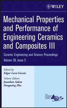 Lara-Curzio |  Mechanical Properties and Performance of Engineering Ceramics and Composites III, Volume 28, Issue 2 | Buch |  Sack Fachmedien