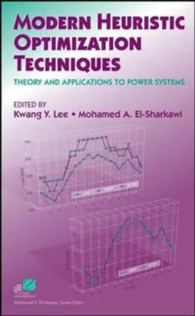 Lee / El-Sharkawi |  Modern Heuristic Optimization Techniques | eBook | Sack Fachmedien