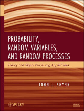 Shynk |  Probability, Random Variables, and Random Processes | Buch |  Sack Fachmedien