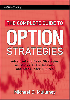 Mullaney |  The Complete Guide to Option Strategies | Buch |  Sack Fachmedien