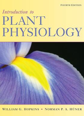 Hopkins / Hüner |  INTRO TO PLANT PHYSIOLOGY 4/E | Buch |  Sack Fachmedien