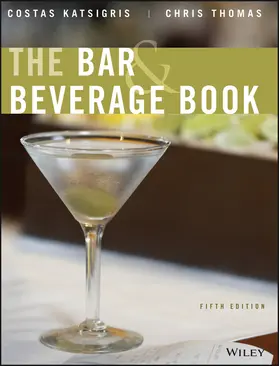 Katsigris / Thomas |  The Bar & Beverage Book | Buch |  Sack Fachmedien